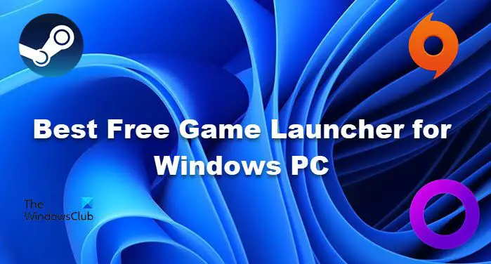 Best Free Game Launcher for Windows PC