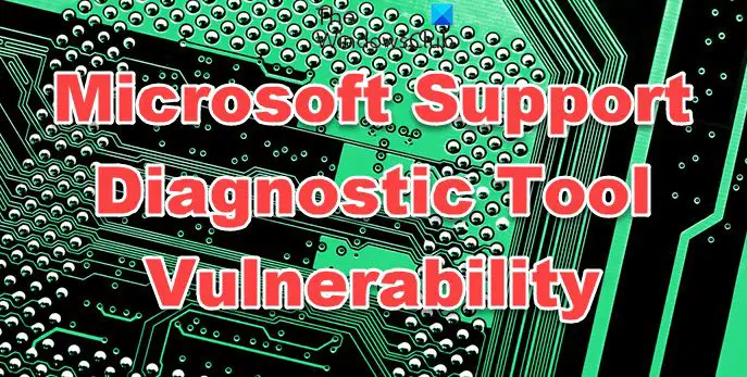 Microsoft Support Diagnostic Tool Vulnerability