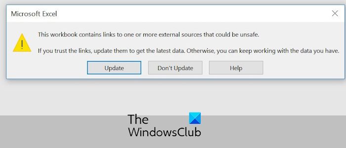 This Workbook contains links to one or more external sources that could be unsafe
