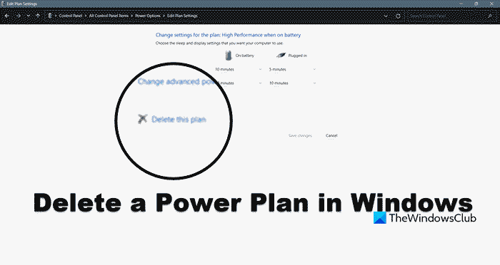 Delete a Power Plan 