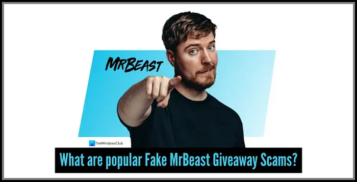 popular Fake MrBeast Giveaway Scams